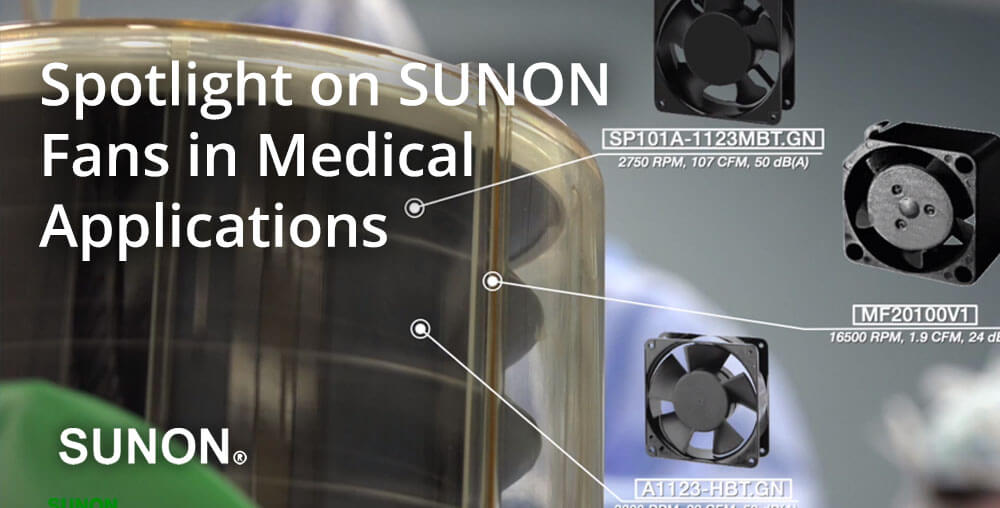 sunon fans in medical applications