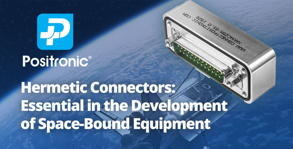 Hermetic connectors for space applications